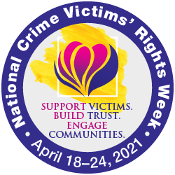 2021 National Crime Victims' Rights Week Tile Ad 8 (250x250 px)