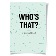 Who's That? In Criminal Court Cover