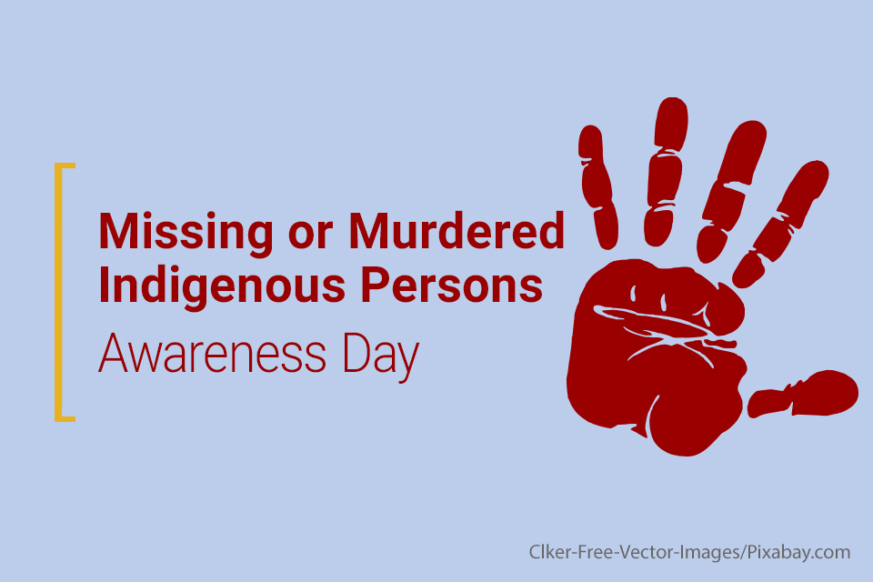 Missing or Murdered Indigenous Persons Awareness Day