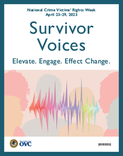 2023 National Crime Victims' Rights Week Theme Poster | 22 x 28