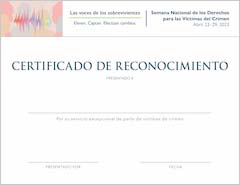 Las voces de los sobrevivientes. Elevan. Captan. Efectúan cambios. Semana Nacional de los Derechos para las Víctimas del Crimen. Abril 23-29, 2023. Certificado de Reconocimiento.