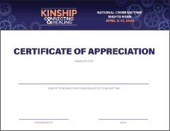 2025 National Crime Victims’ Rights Week Certificate of Appreciation featuring this year's theme—Connecting < KINSHIP > Healing—and a background of various sized cogs. 
