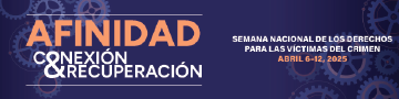 2025 Semana Nacional de los Derechos de las Víctimas del Crimen. Conexión < Afinidad > Recuperación. Fondo con engranajes de varios tamaños dispersos al azar.