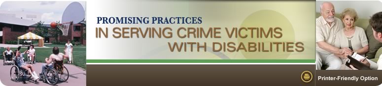 Promising Practices in Serving Crime Victims With Disabilities
