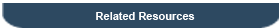 Related Resources