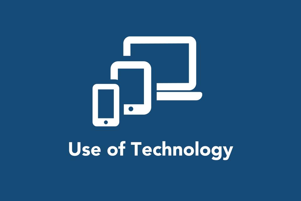 Use of Technology