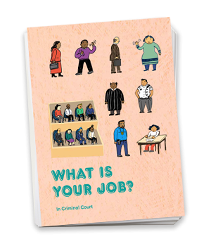 What Is Your Job? In Criminal Court Cover