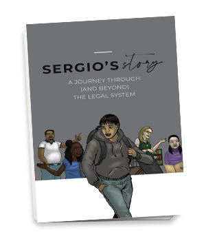 Sergio's Story: A Journey Through (and Beyond) the Legal System